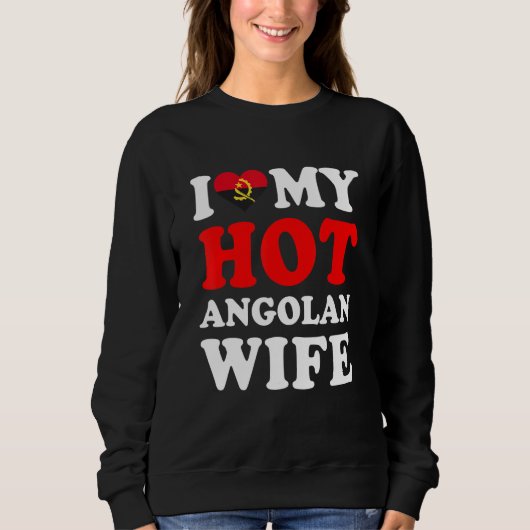 I love My Hot Angolan Wife Funny Husband Gift Trui (Voorkant)