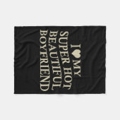 I Love My Hot Beautiful Boyfriend Funny Girlfriend Fleece Deken (Voorkant (Horizontaal))