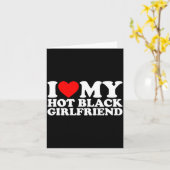 I Love My Hot Black Girlfriend  Kaart (Gele Bloem)