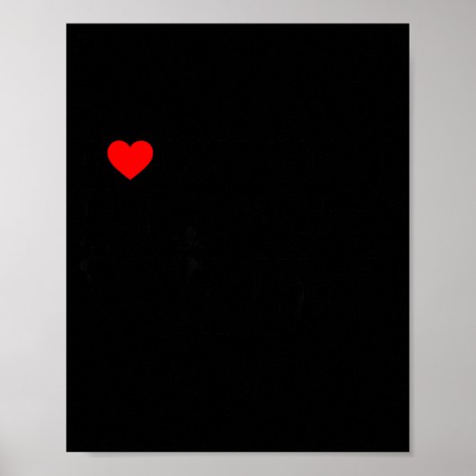 I Love My Hot Black Wife Poster (Voorkant)