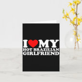 I Love My Hot Brazilian Girlfriend  Kaart (Gele Bloem)