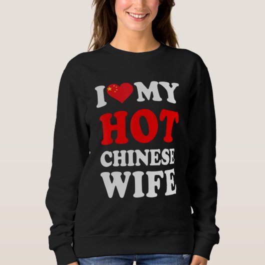 I love My Hot Chinese Wife Funny Husband Gift Trui (Voorkant)
