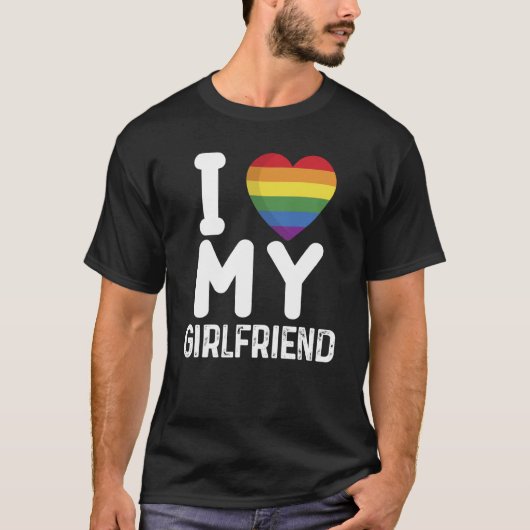 I Love My Hot Girlfriend I Love My Girlfriend Colo T-shirt (Voorkant)