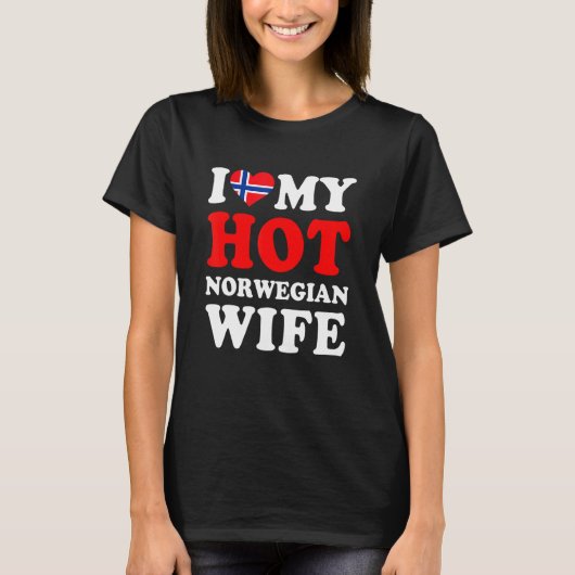 I love My Hot Norwegian Wife Funny Husband Gift T-shirt (Voorkant)