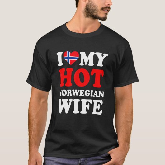 I love My Hot Norwegian Wife Funny Husband Gift T-shirt (Voorkant)