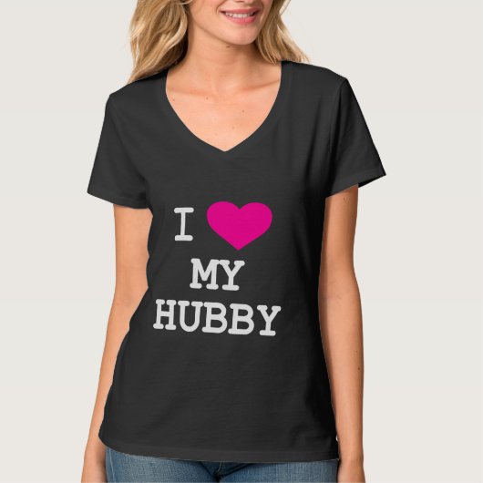 "I Love My Hubby" T-Shirt (Voorkant)