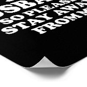 I Love My Husband I Love My Hot Husband So Stay Aw Poster (Hoek)