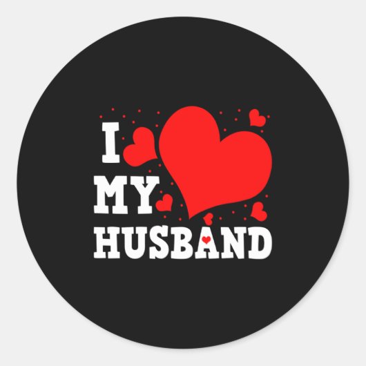 I Love My Husband Valentines Day Family Matching G Ronde Sticker (Voorkant)