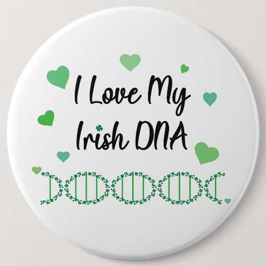 I Love My Irish DNA Shamrock Button                (Voorkant)