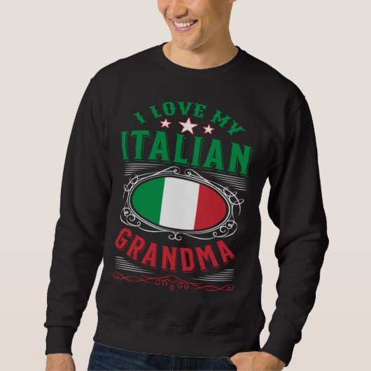 I love my Italian grandma Trui (Voorkant)