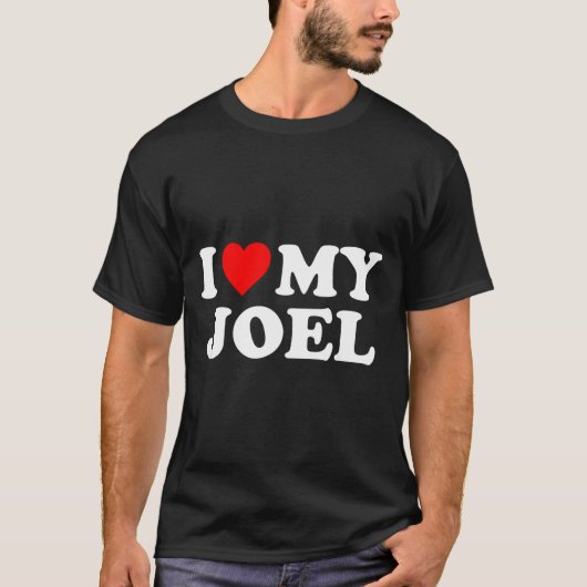 I Love My Joel  T-shirt (Voorkant)