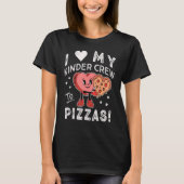 I Love My Kinder Crew to Pizzas Teacher Kindergart T-shirt (Voorkant)