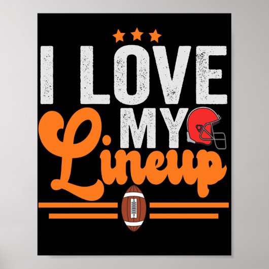 I love my Lineup Funny Fantasy Football Lovers Poster (Voorkant)