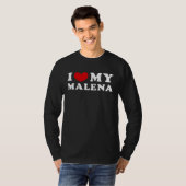 I Love My Malena, I Heart My Malena T-shirt (Voorkant volledig)