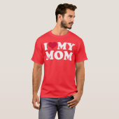 I Love My mom friend T-shirt (Voorkant volledig)