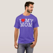 I Love My Mom friends T-shirt (Voorkant volledig)