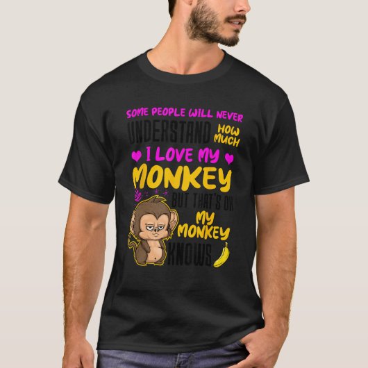 I Love My Monkey Animal Monkey T-shirt (Voorkant)