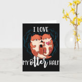 I Love My Otter Half Pun Couple Valentine's Day  Kaart (Gele Bloem)