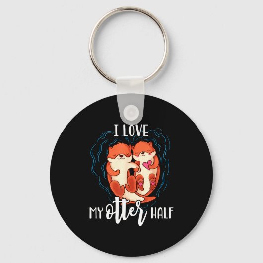 I Love My Otter Half Pun Couple Valentines Day  Sleutelhanger (Voorkant)