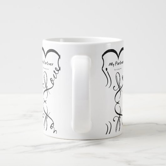 I love my partner • You are my home Grote Koffiekop (Achterkant)