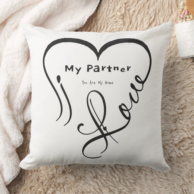 I Love My Partner - You Are My Home Throw Pillow Kussen (Deken)