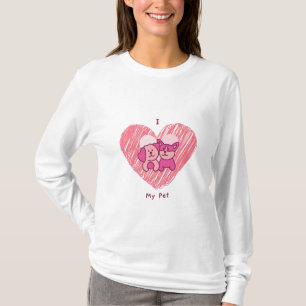 I Love My Pet T-shirt