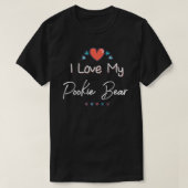 I Love My Pookie Bear Cute Mothers Day Design Gift T-shirt (Design voorkant)