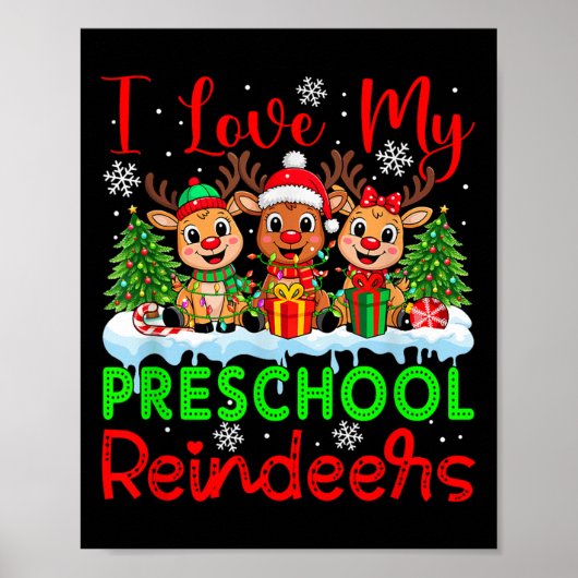 I Love My Preschool Reindeers Christmas Teacher St Poster (Voorkant)
