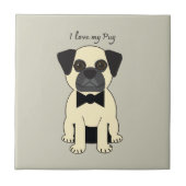 I Love My Pug Tegeltje (Voorkant)