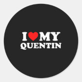I Love My Quentin Ronde Sticker (Voorkant)
