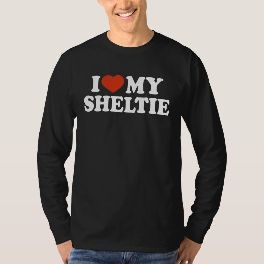 I Love My Sheltie Shetland Sheepdog Dog T-shirt (Voorkant)