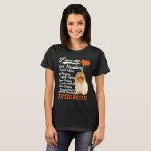 I Love My Sock Stealing Leash Pulling Pomeranian F T-shirt (Voorkant volledig)