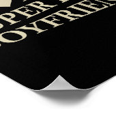 I Love My Super Hot Boyfriend Funny Girlfriend On  Poster (Hoek)