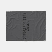 I Love My Tall Boyfriend Funny Girlfriend  Fleece Deken (Voorkant (Horizontaal))