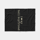 I Love My Tall Boyfriend Funny Girlfriend  Fleece Deken (Voorkant (Horizontaal))
