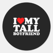 I Love My Tall Boyfriend Funny Matching Girlfriend Ronde Sticker (Voorkant)