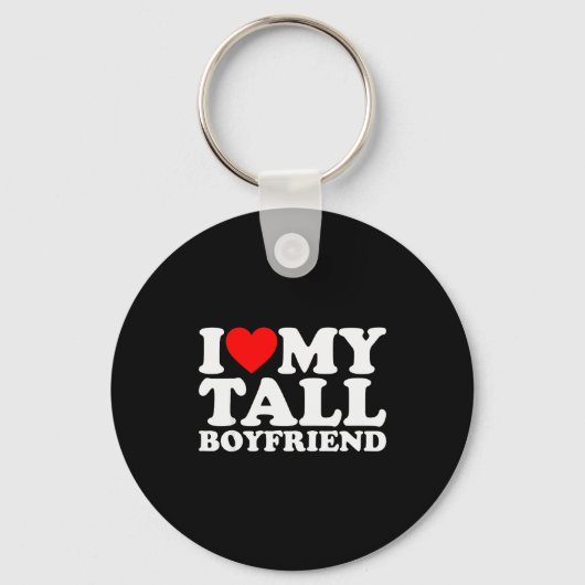 I Love My Tall Boyfriend Funny Matching Girlfriend Sleutelhanger (Voorkant)