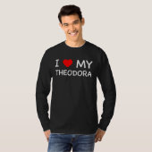 I Love My Theodora Red Heart T-shirt (Voorkant volledig)