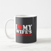 I Love My Wife's Boyfriend Funny Quote  Koffiemok (Links)