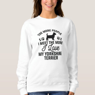 I Love My Yorkshire Terrier Trui