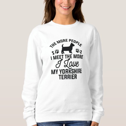 I Love My Yorkshire Terrier Trui (Voorkant)