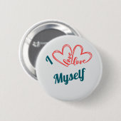 I Love Myself - Self-Care Button (Voorkant /achterkant)