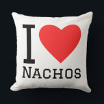 I love nachos kussen<br><div class="desc">I love nachos ,  for food lovers</div>