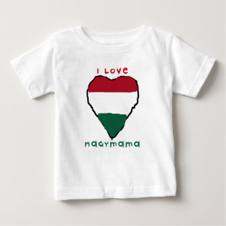 I Love Nagymama Baby T-Shirt
