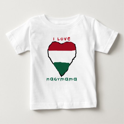 I Love Nagymama Baby T-Shirt (Voorkant)