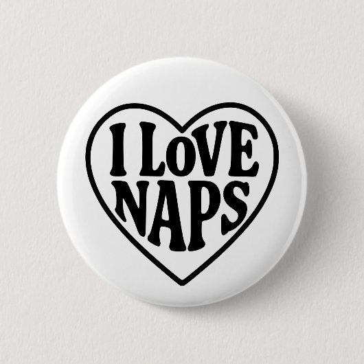 I Love Naps Ronde Button 5,7 Cm (Voorkant)