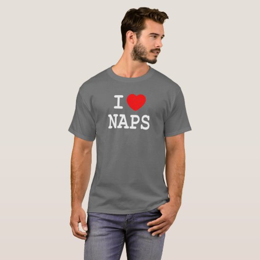 I Love Naps T-shirt (Voorkant volledig)
