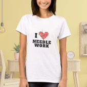 I Love Needlework Cross Stitch Heart T-shirt