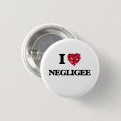 I Love Negligee Ronde Button 3,2 Cm (Voorkant /achterkant)