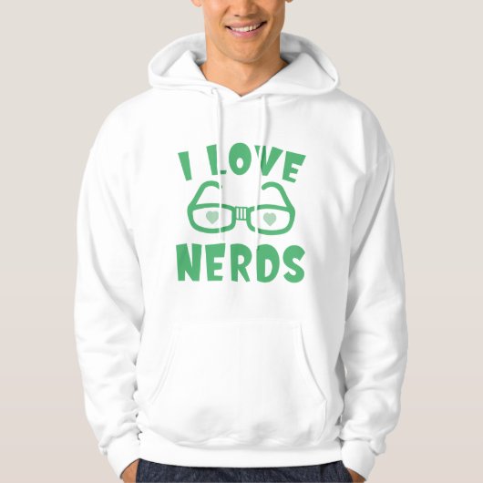 I Love Nerds Hoodie (Voorkant)